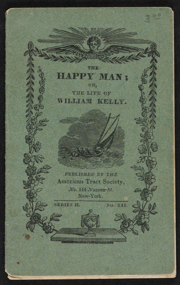 Scan 0001 of The happy man, or, The life of William Kelly