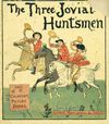 Thumbnail 0001 of The three jovial huntsmen