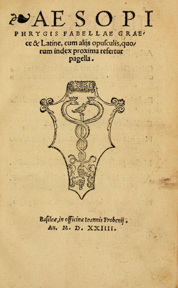 Scan 0007 of Aesopi Phrygis Fabellae Graece & Latine, cum alijs opusculis, quorum index proxima refertur pagella.