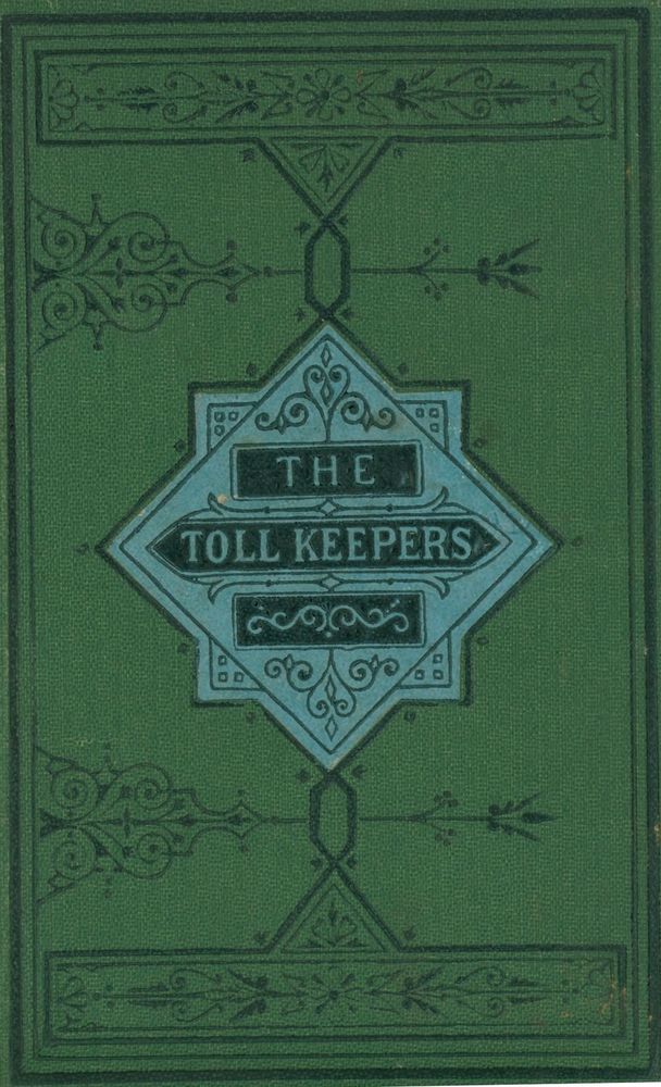Scan 0001 of Toll-keepers and other stories for the young
