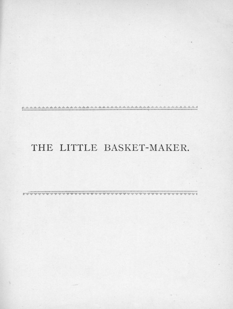 Scan 0004 of Little basket-maker