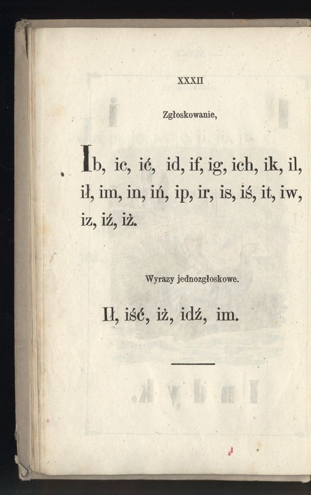 Scan 0042 of Towarzysz pilnych dzieci, czyli Początki czytania i innych wiadomości sposobem łatwym i do pojęcia młodocianego wieku zastosowanym 