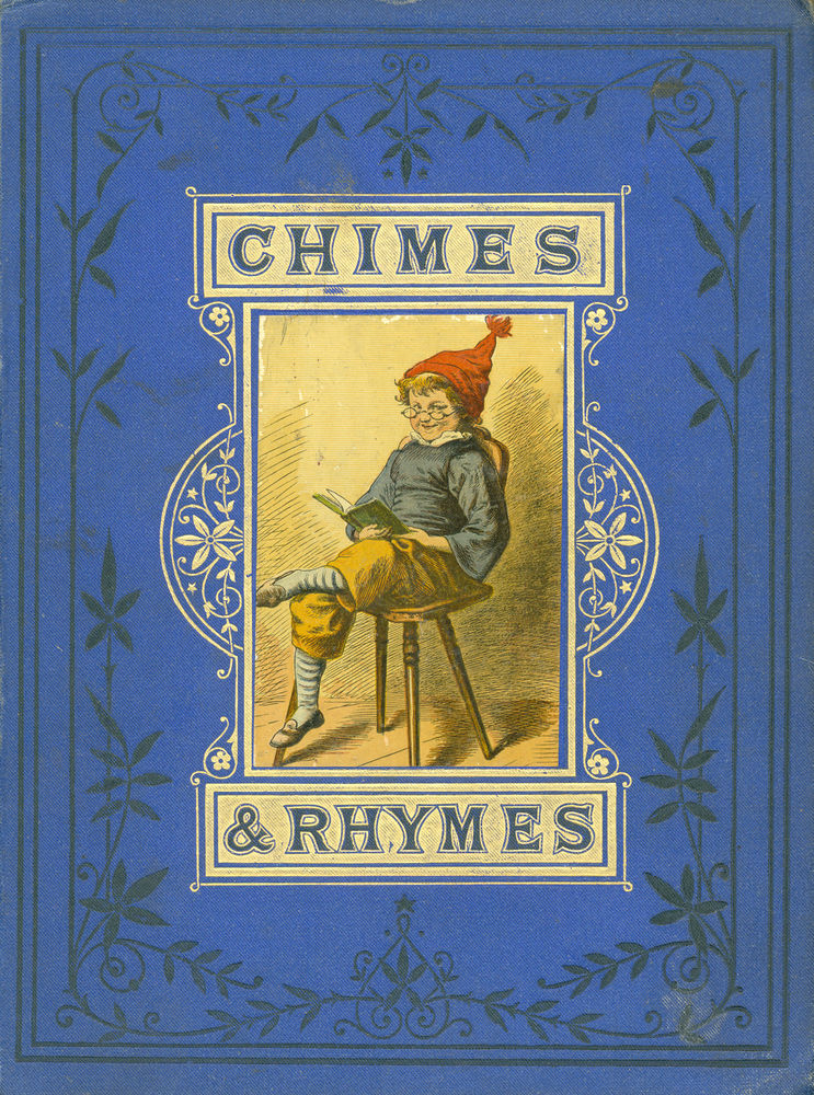 Scan 0001 of Chimes and rhymes for youthful times!